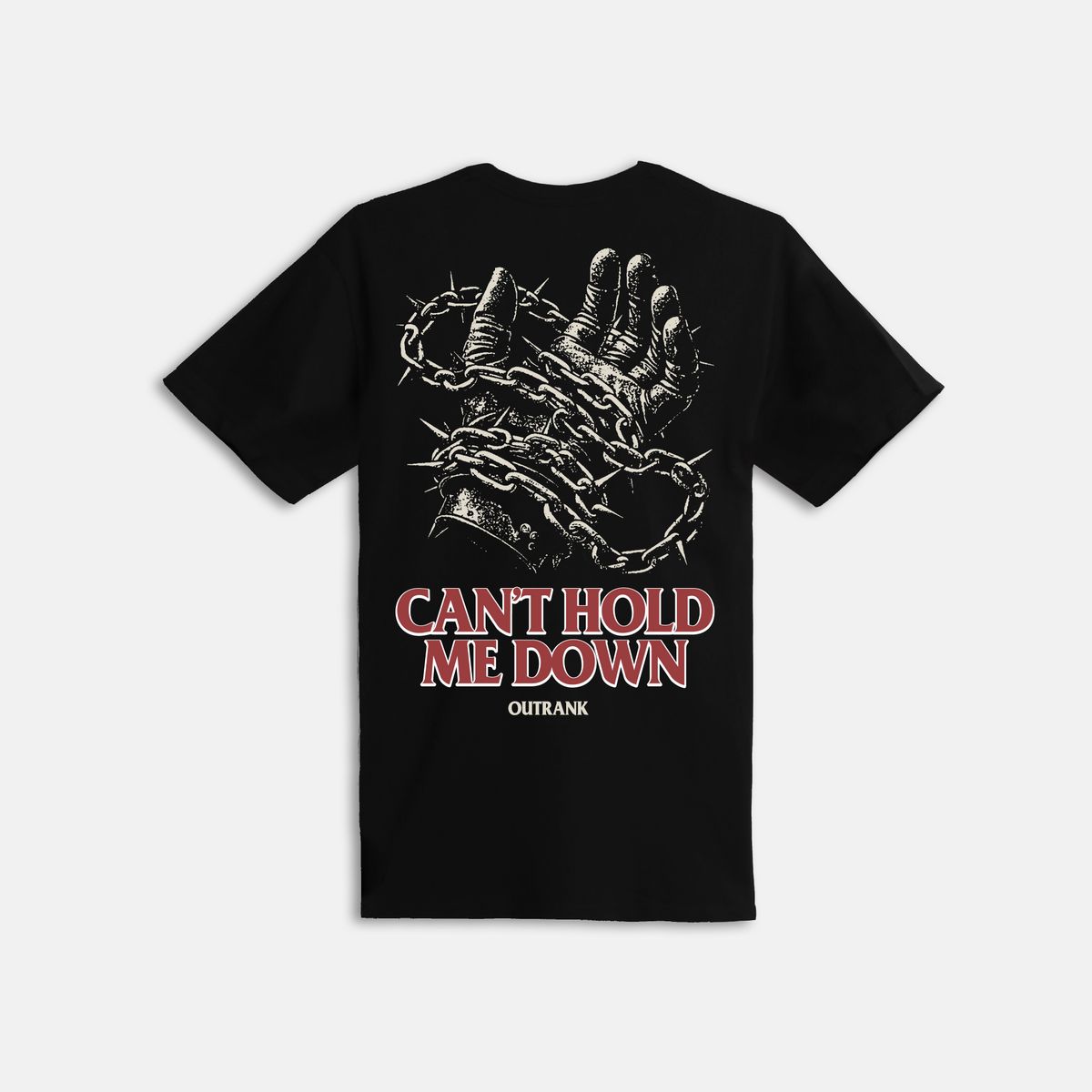 Out Rank Can’t Hold Me Down T-Shirt (OR3556T)