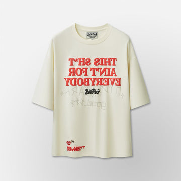 hydepark This Shit Ain't for Everybody Shirt - Cream
