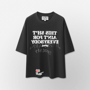 hydepark This Shit Ain't for Everybody Shirt - Black